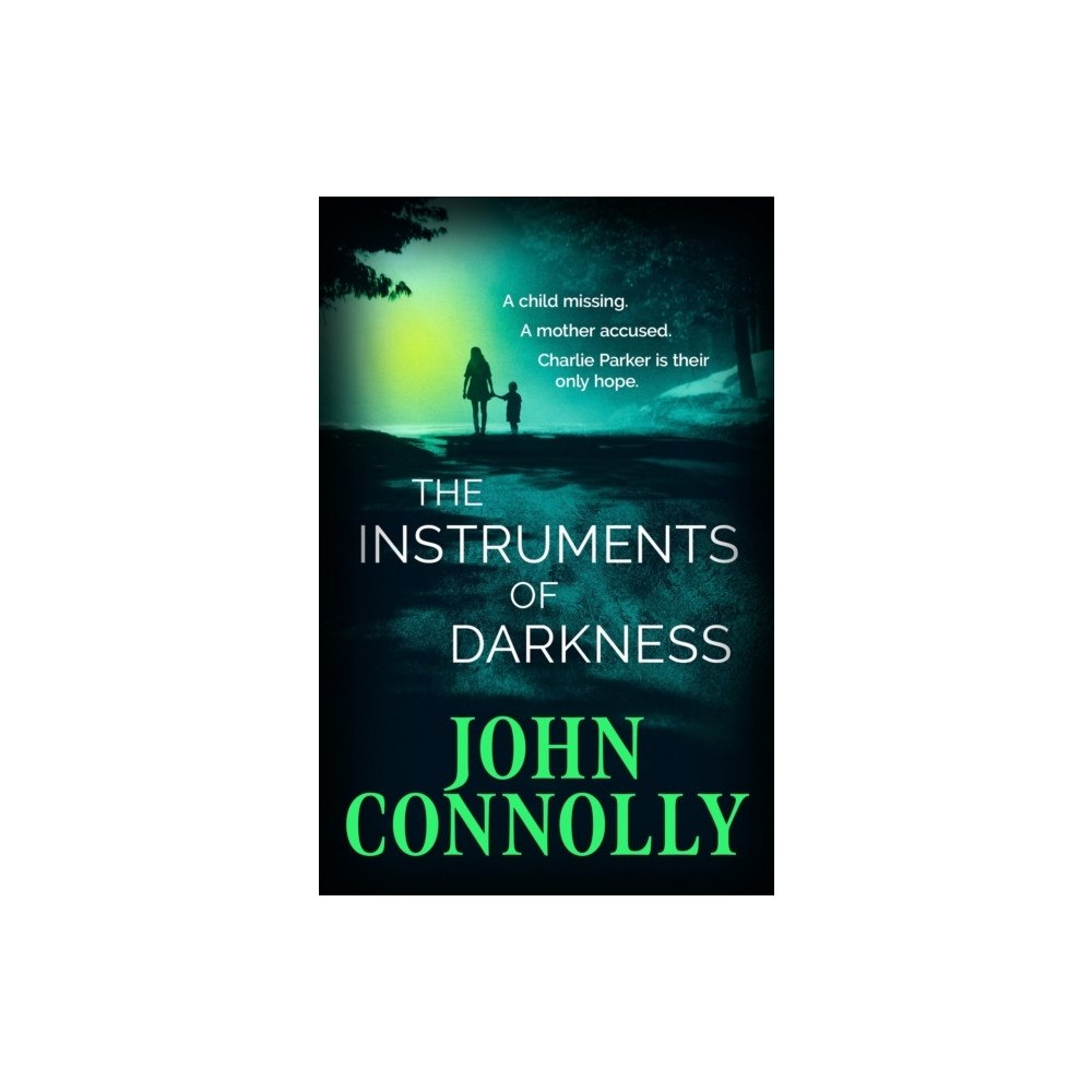 John Connolly The Instruments of Darkness (pocket, eng)