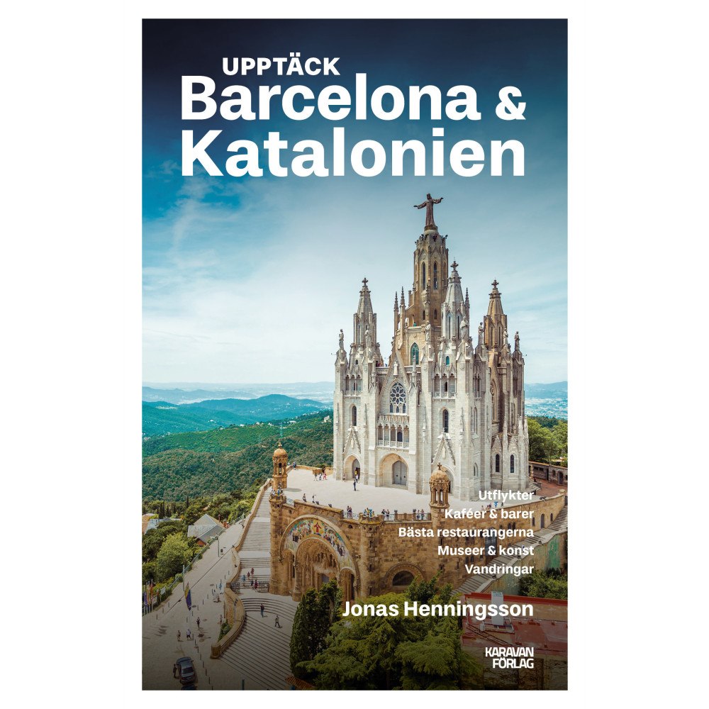 Jonas Henningsson Upptäck Barcelona & Katalonien (bok, danskt band)