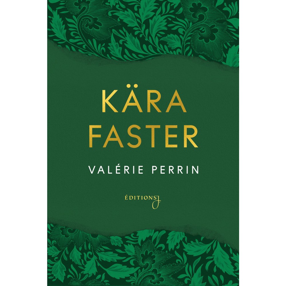 Valérie Perrin Kära faster (inbunden)