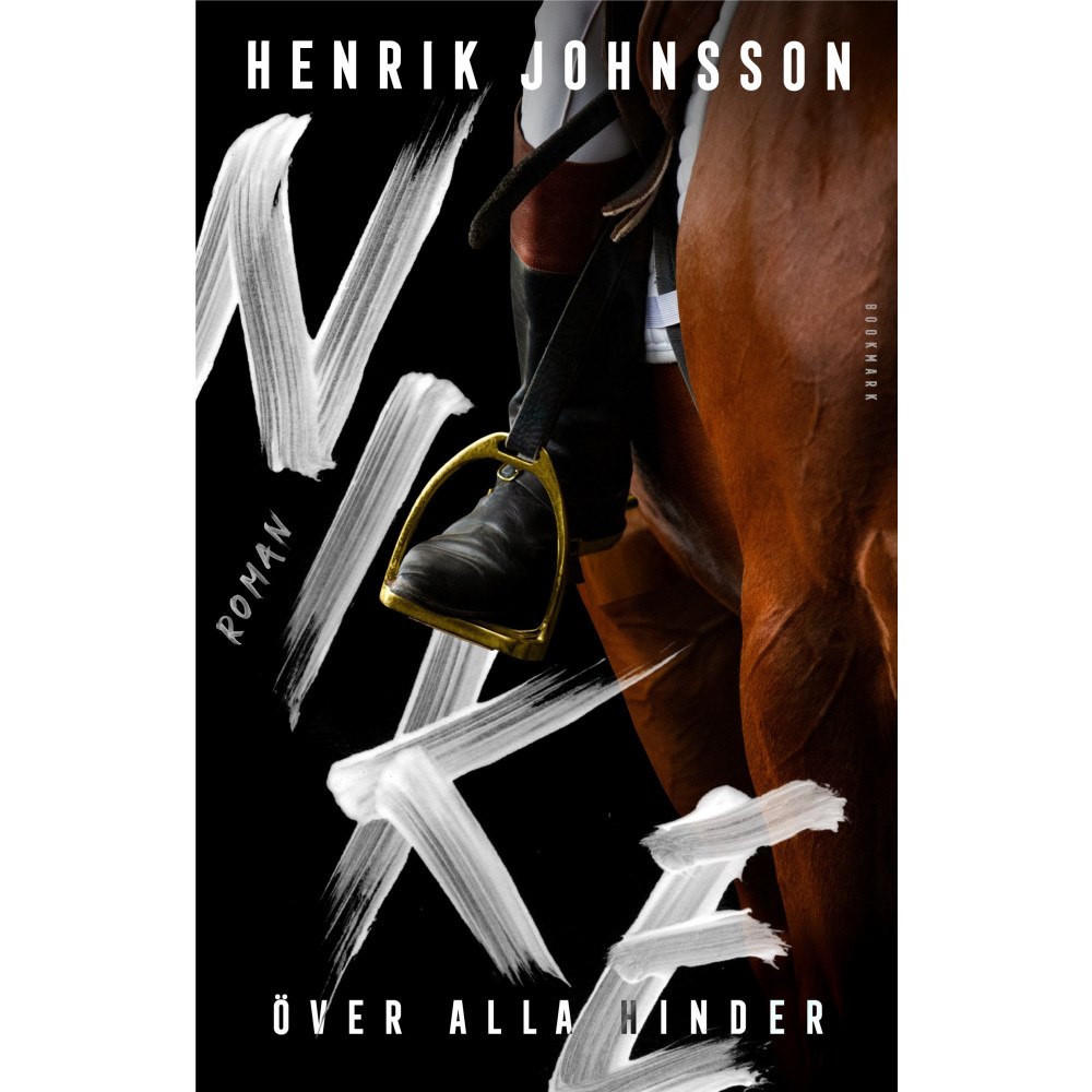 Henrik Johnsson Nike : över alla hinder (inbunden)