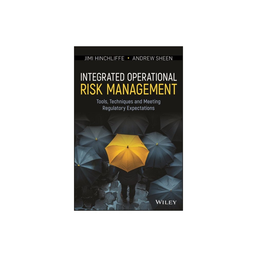 John Wiley & Sons Inc Integrated Operational Risk Management (inbunden, eng)