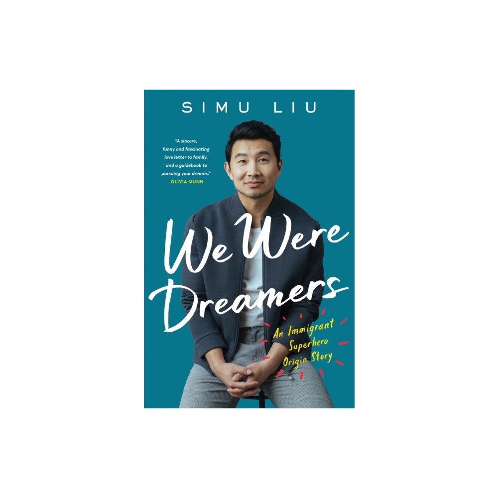 Simu Liu We Were Dreamers (pocket, eng)