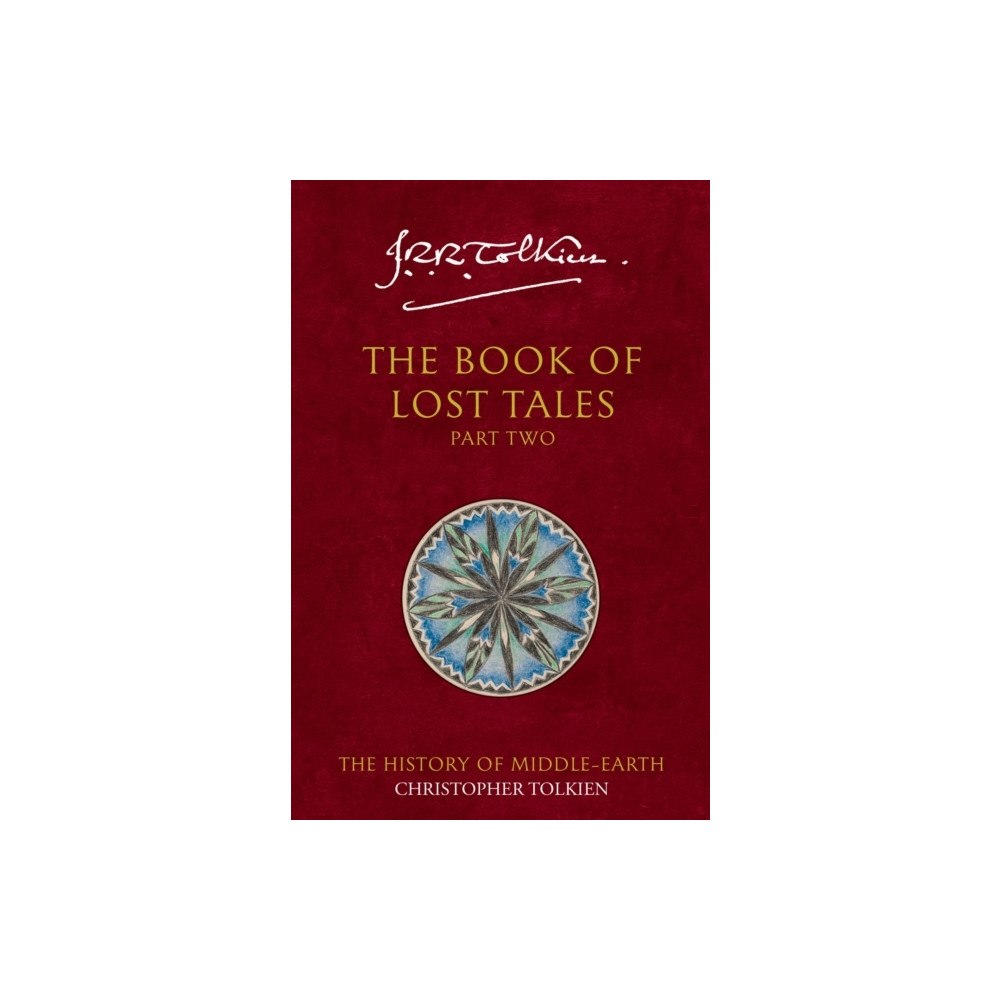 Christopher Tolkien The Book of Lost Tales 2 (häftad, eng)