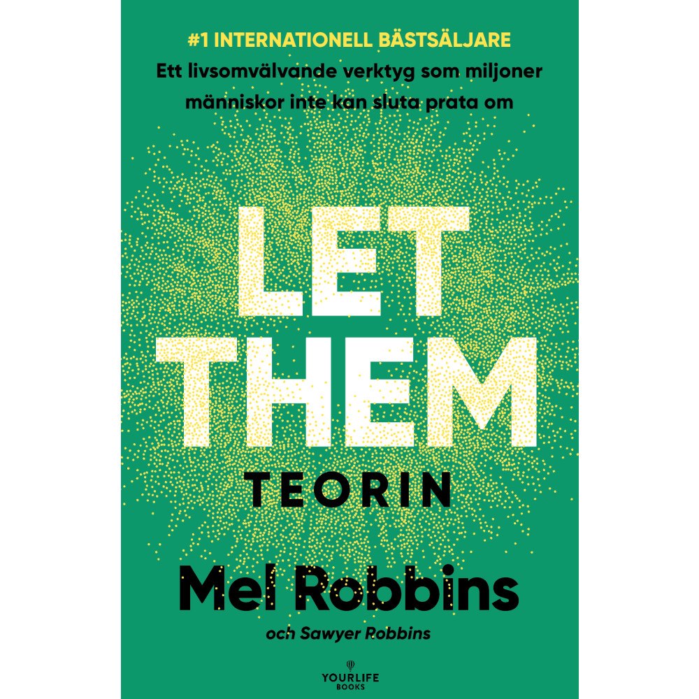 Mel Robbins LET THEM-TEORIN (Svensk utgåva) (inbunden)