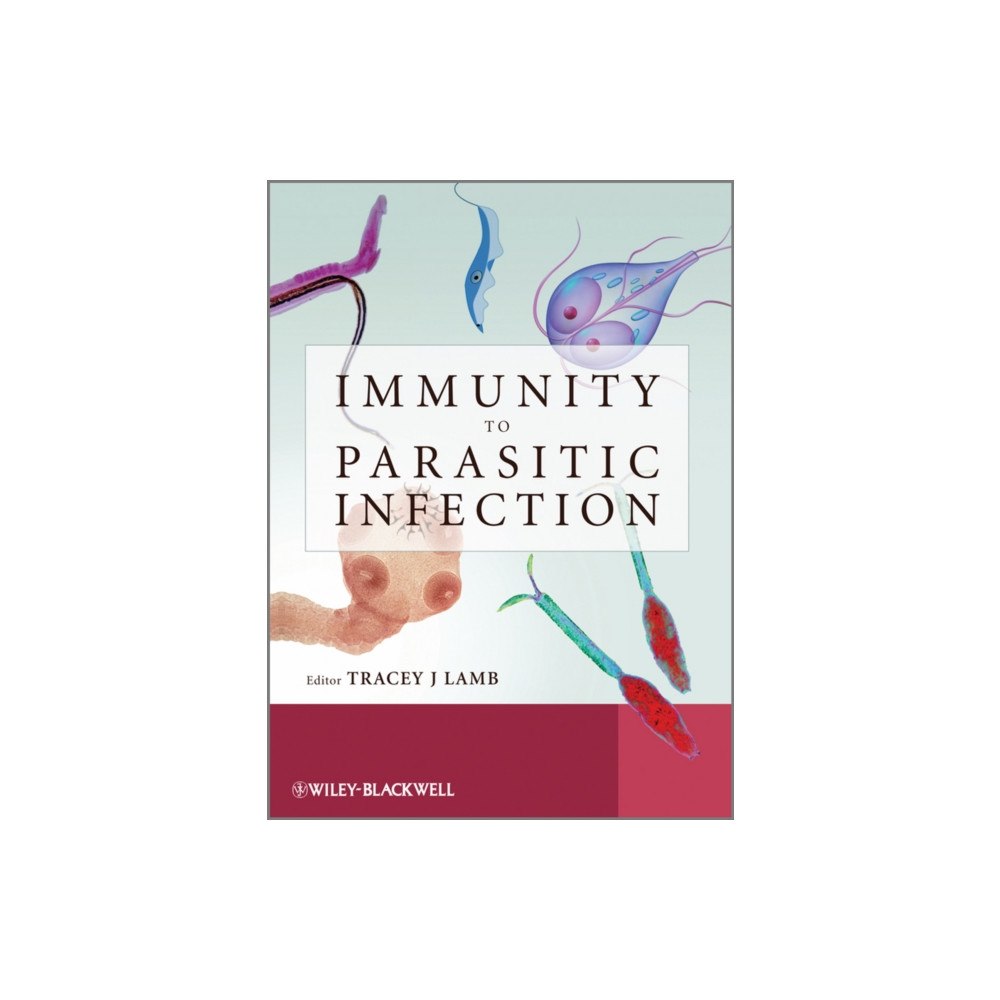 John Wiley And Sons Ltd Immunity to Parasitic Infection (häftad, eng)