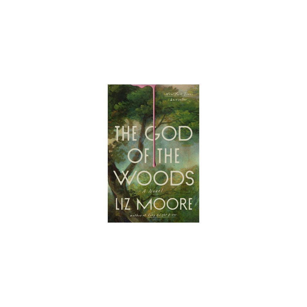 Liz Moore The God of the Woods (pocket, eng)