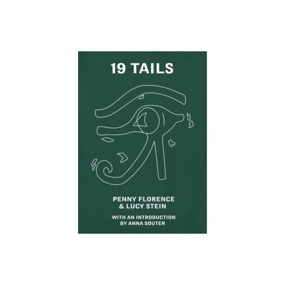 Arcadia Missa Publications 19 Tails (häftad, eng)