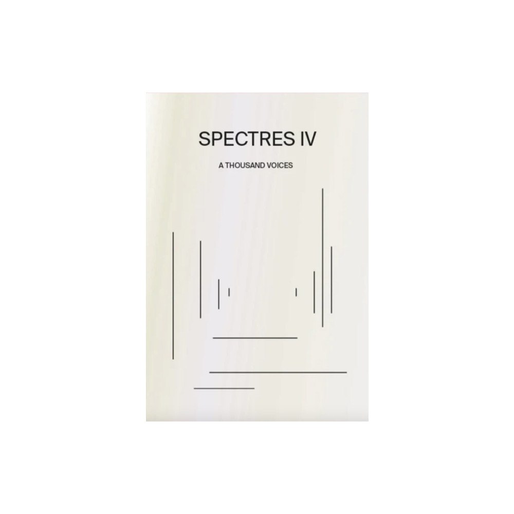 Shelter Press Spectres IV (häftad, eng)