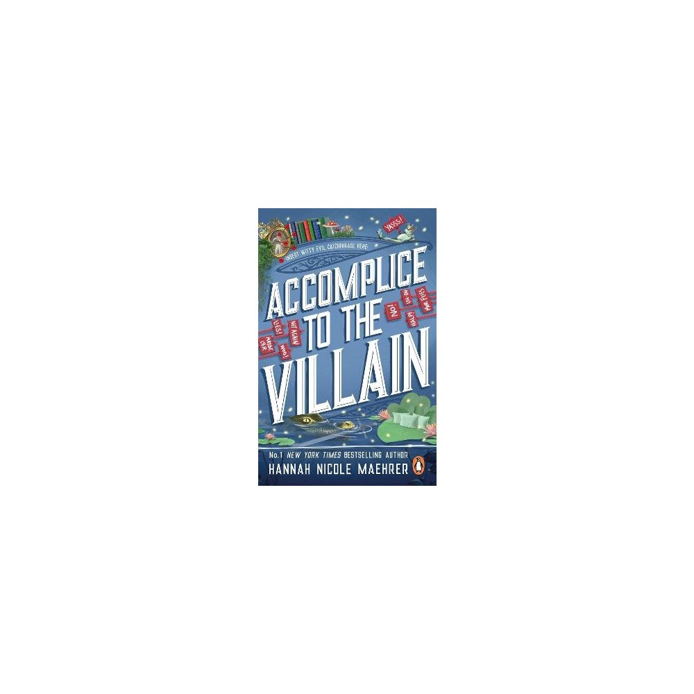 Hannah Nicole Maehrer Accomplice to the Villain (pocket, eng)