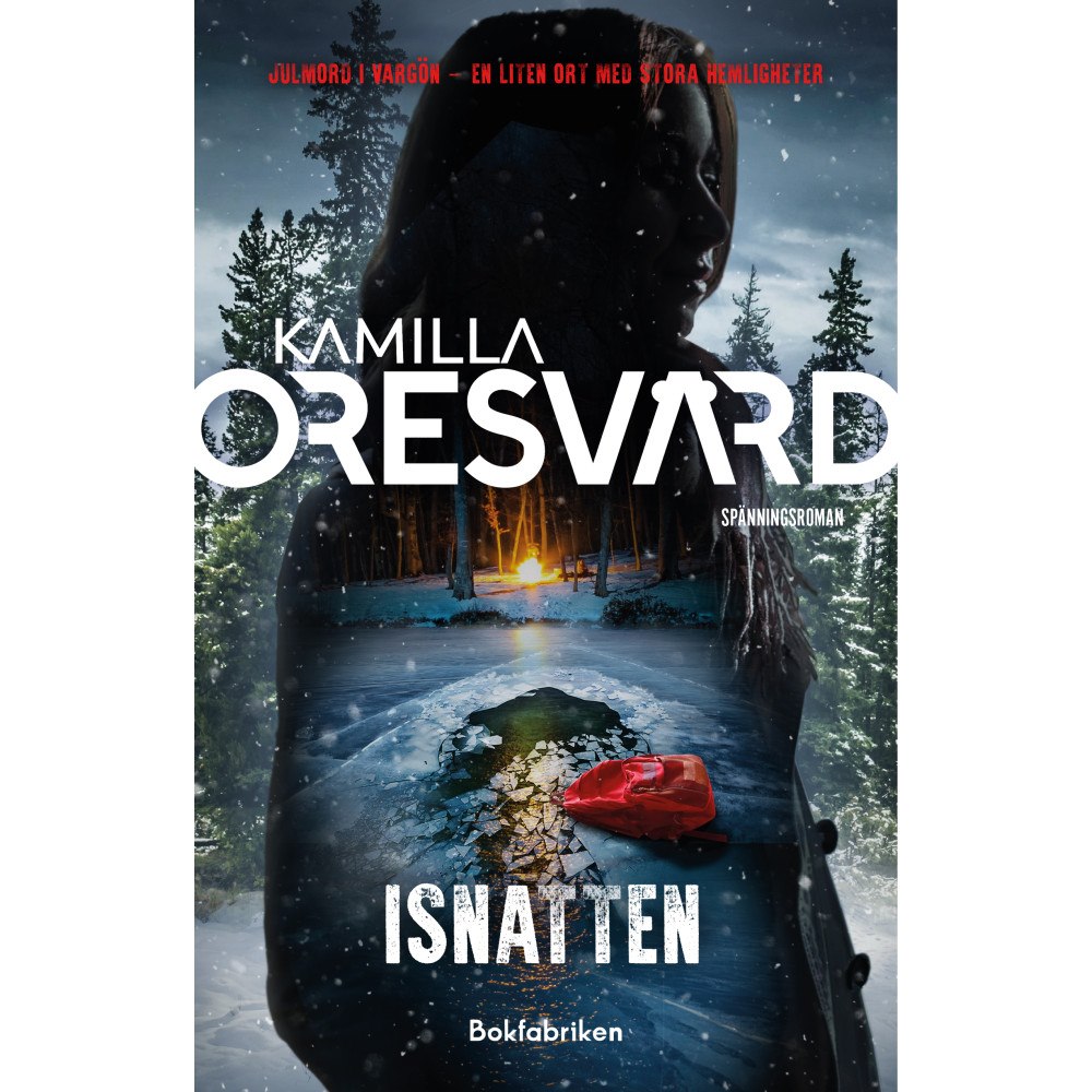 Kamilla Oresvärd Isnatten (pocket)