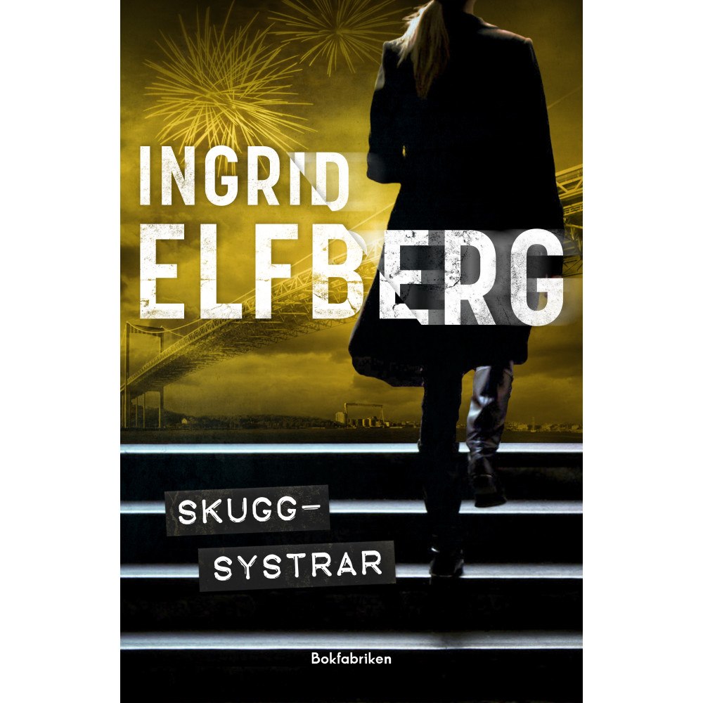 Ingrid Elfberg Skuggsystrar (häftad)