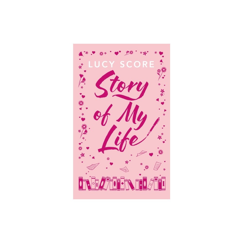 Lucy Score Story Of My Life (inbunden, eng)
