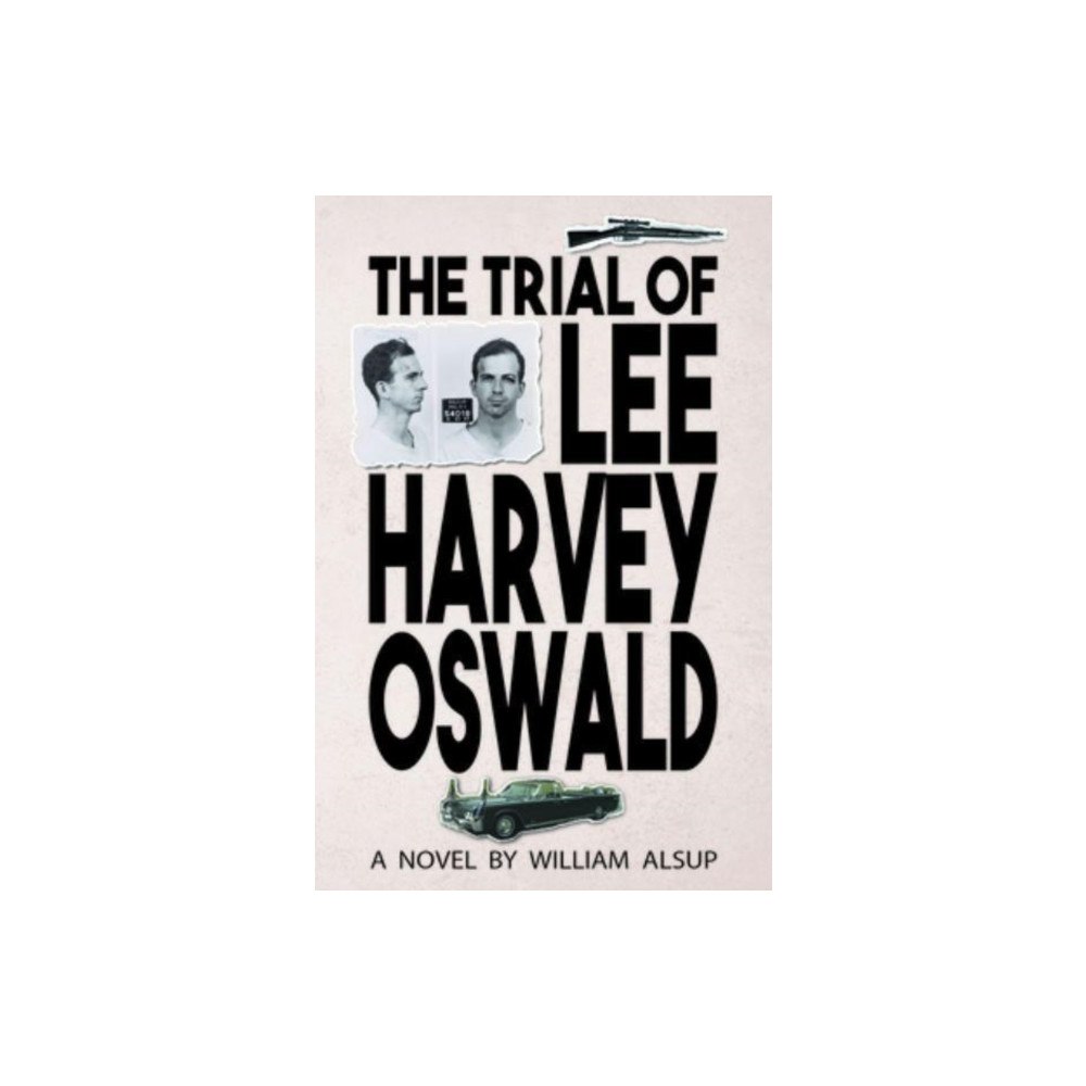 University of Georgia Press The Trial of Lee Harvey Oswald (inbunden, eng)