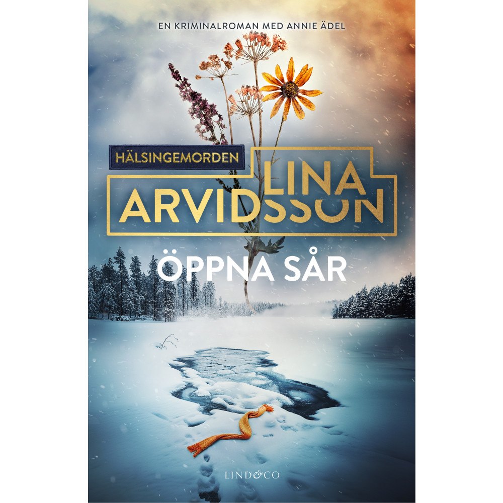 Lina Arvidsson Öppna sår (inbunden)