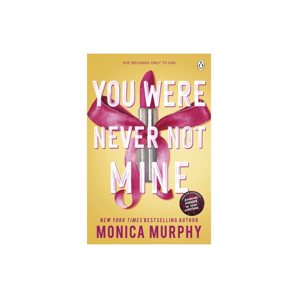 Monica Murphy You Were Never Not Mine (pocket, eng)
