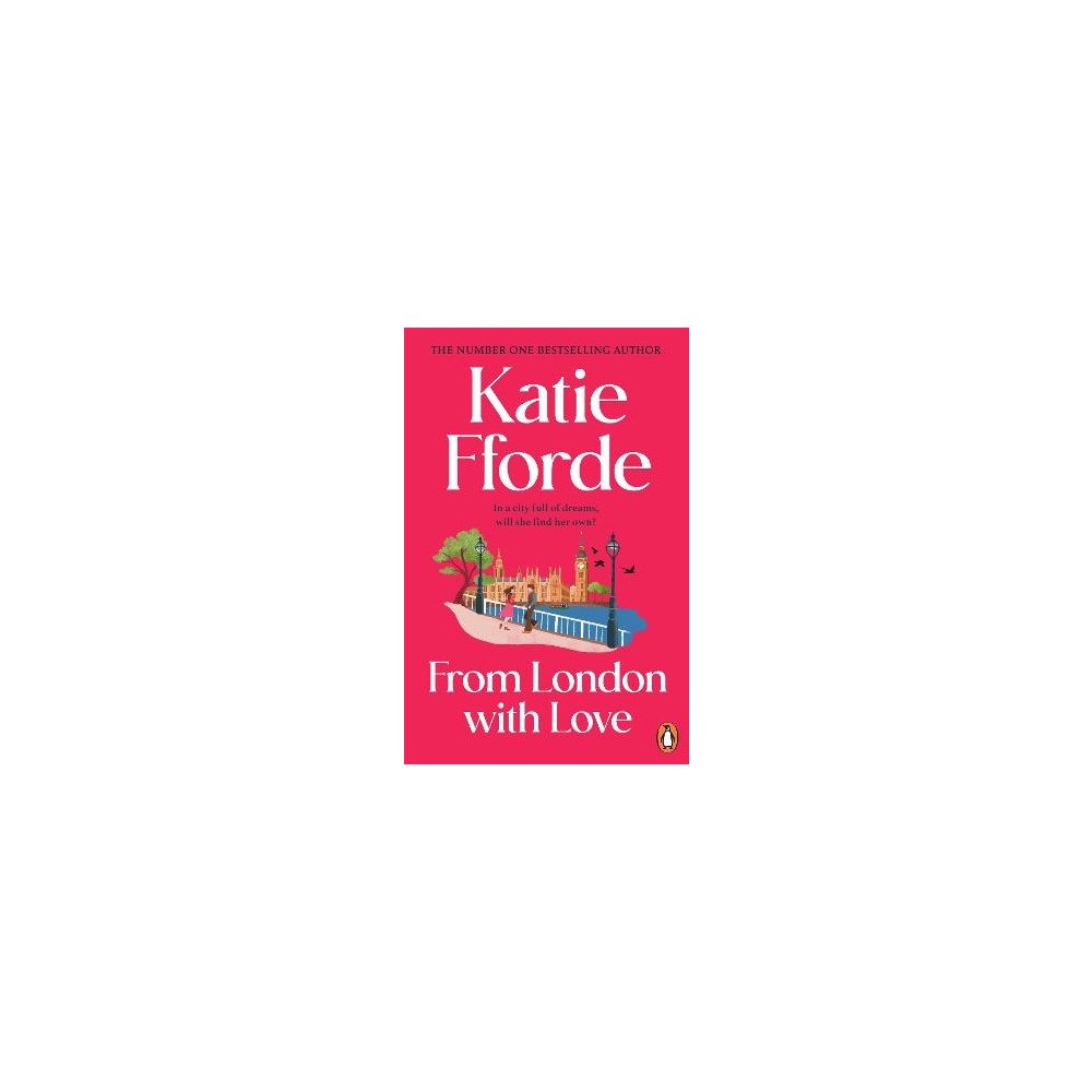 Katie Fforde From London With Love (pocket, eng)