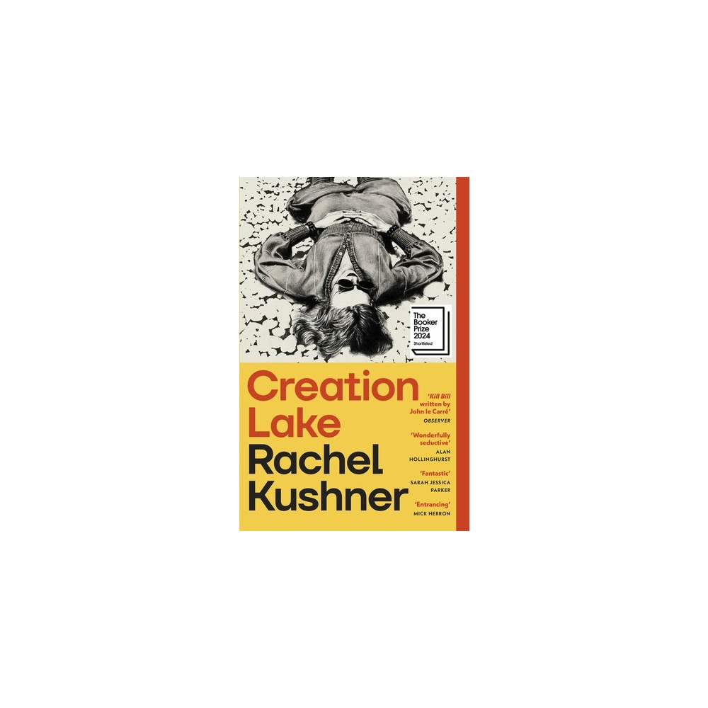 Rachel Kushner Creation Lake (pocket, eng)