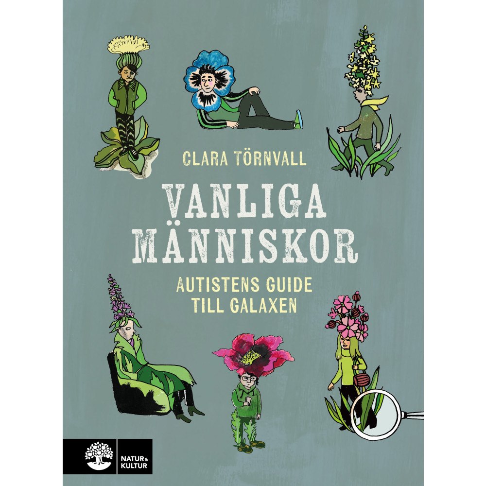 Clara Törnvall Vanliga människor : autistens guide till galaxen (inbunden)