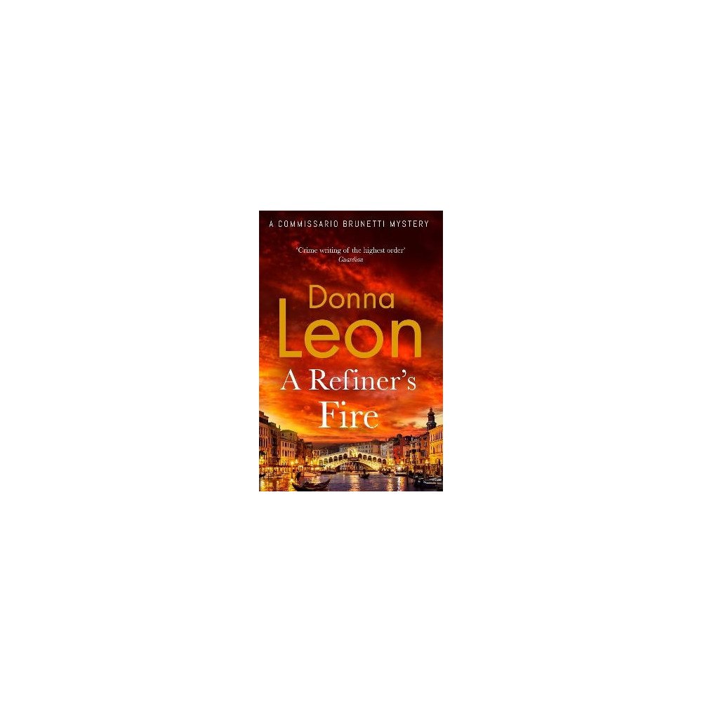 Donna Leon A Refiner's Fire (pocket, eng)