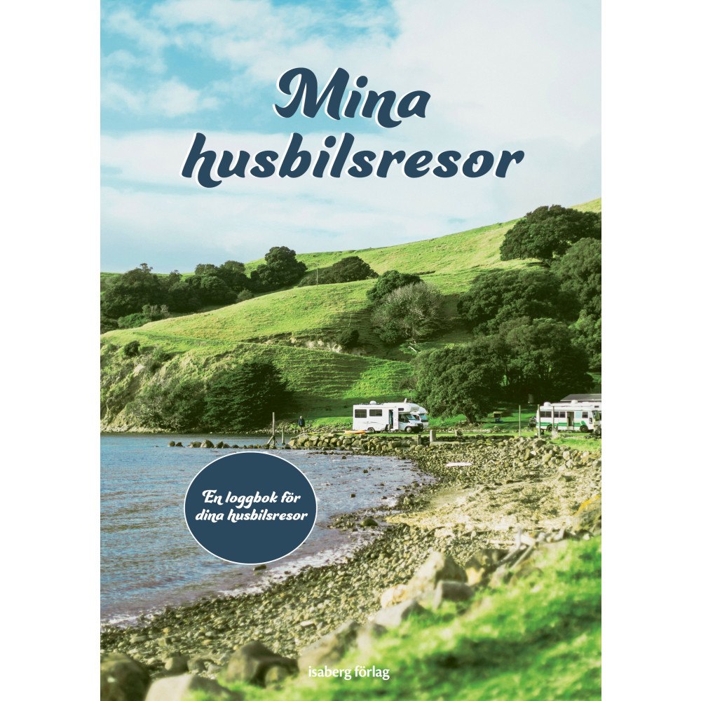 Sanna Simonsson Mina husbilsresor (bok, spiral)