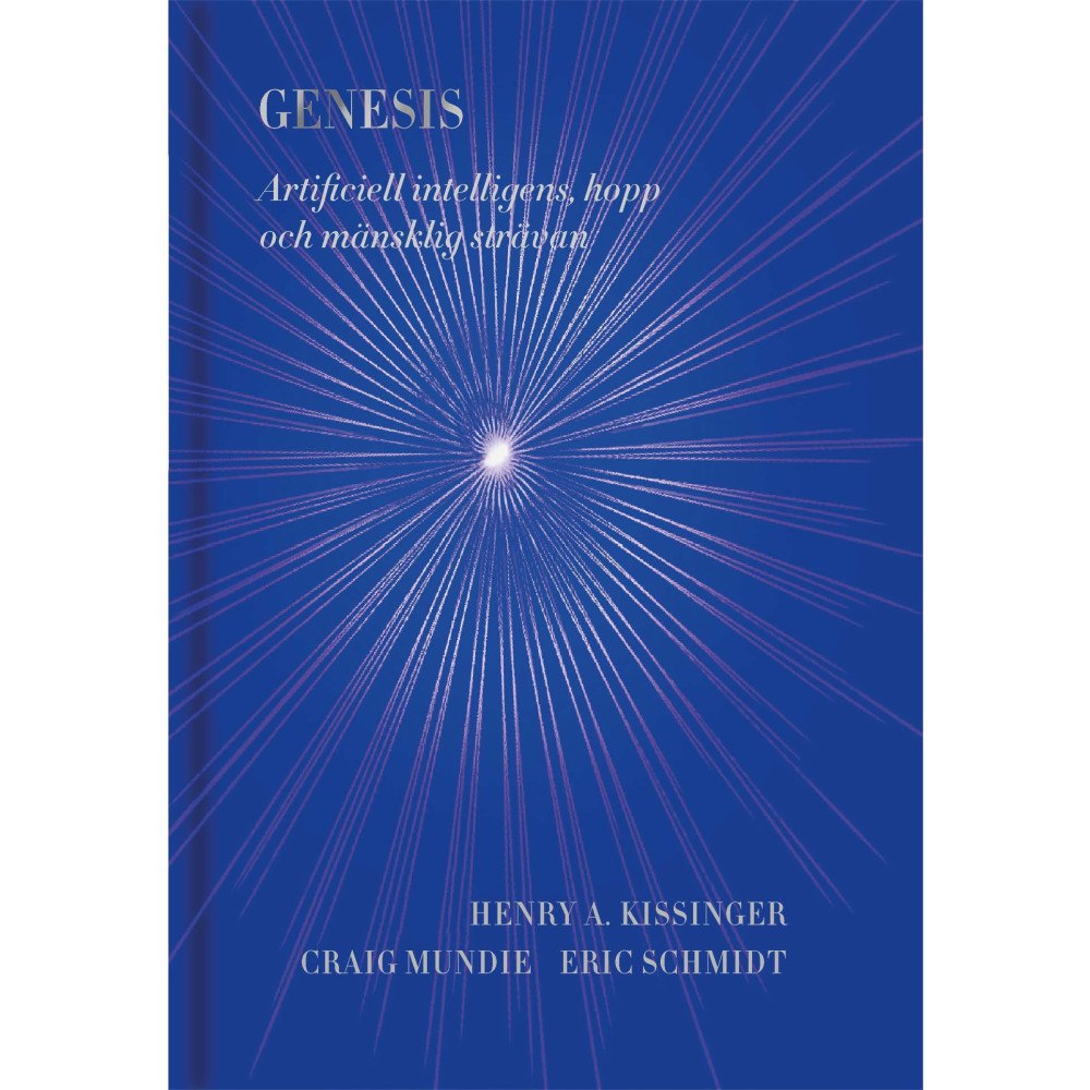 Henry A. Kissinger Genesis : artificiell intelligens, hopp och mänsklig strävan (bok, klotband)