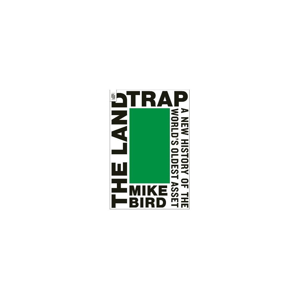 Mike Bird The Land Trap (häftad, eng)