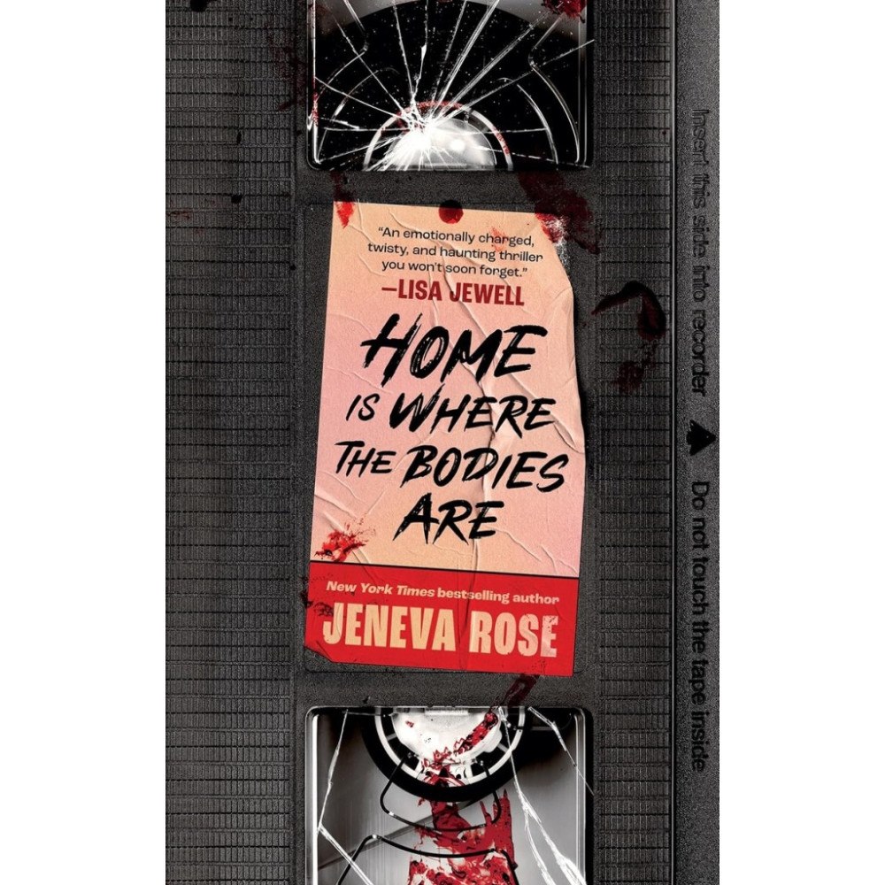 Jeneva Rose Home Is Where The Bodies Are (pocket, eng)