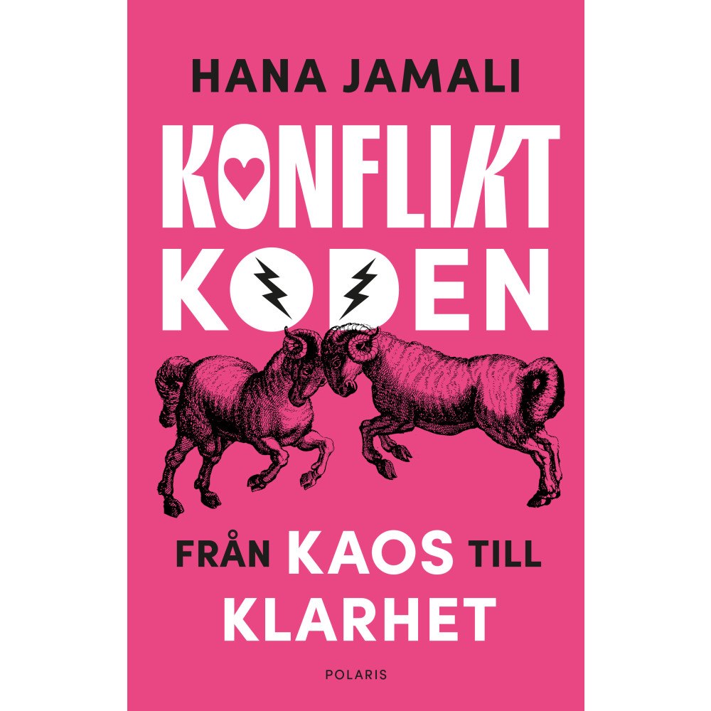 Hana Jamali Konfliktkoden : från kaos till klarhet (inbunden)