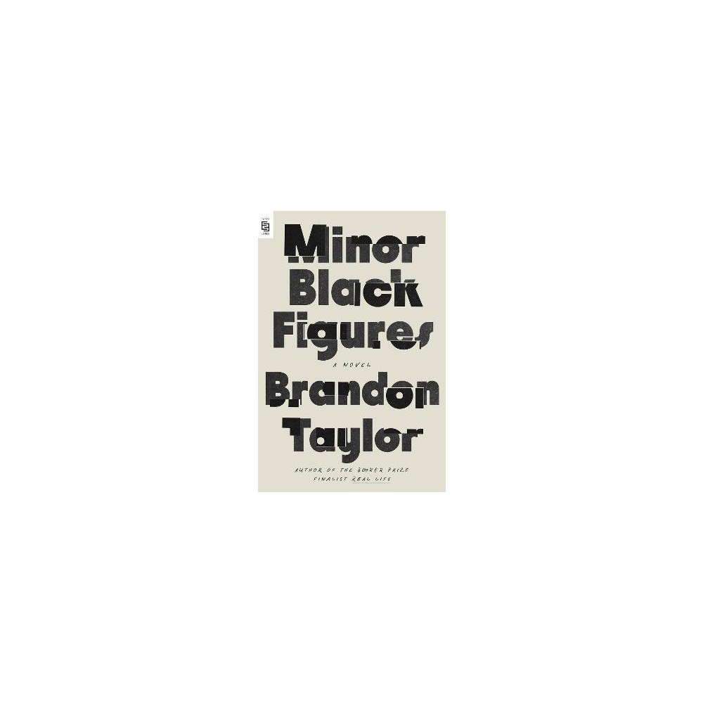 Brandon Taylor Minor Black Figures (pocket, eng)