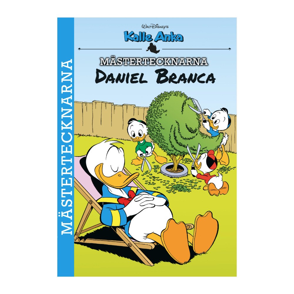 Egmont Story House Mästertecknarna. Daniel Branca (häftad)