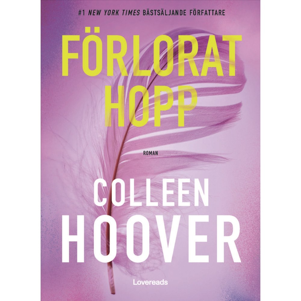 Colleen Hoover Förlorat hopp (inbunden)