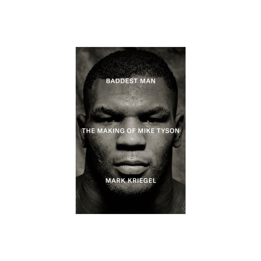 Mark Kriegal Baddest Man (häftad, eng)