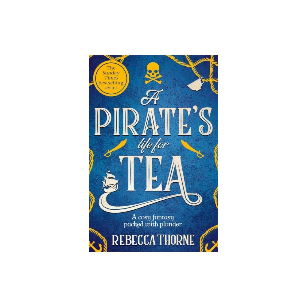 Rebecca Thorne A Pirate's Life for Tea (pocket, eng)