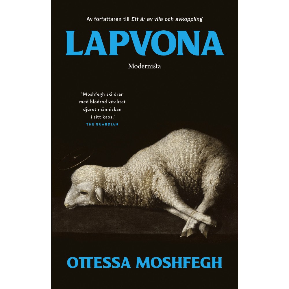 Ottessa Moshfegh Lapvona (inbunden)