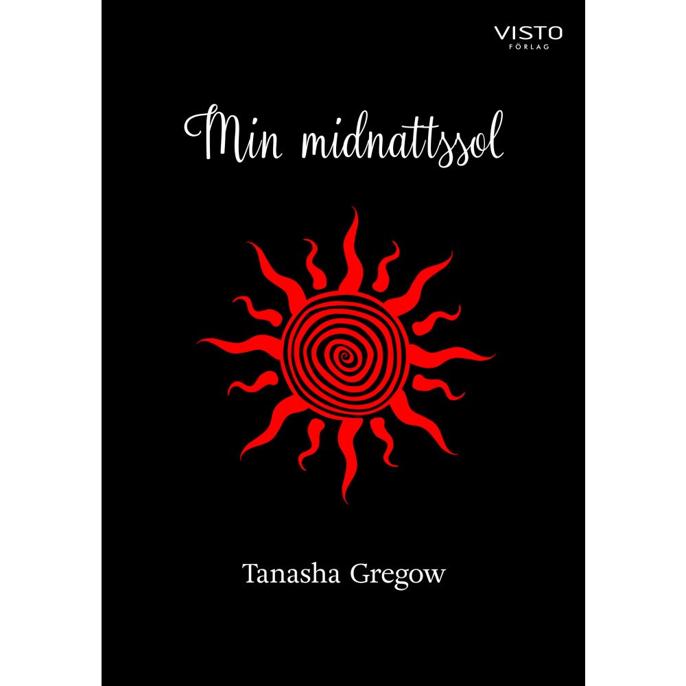 Tanasha Gregow Min midnattssol (häftad)