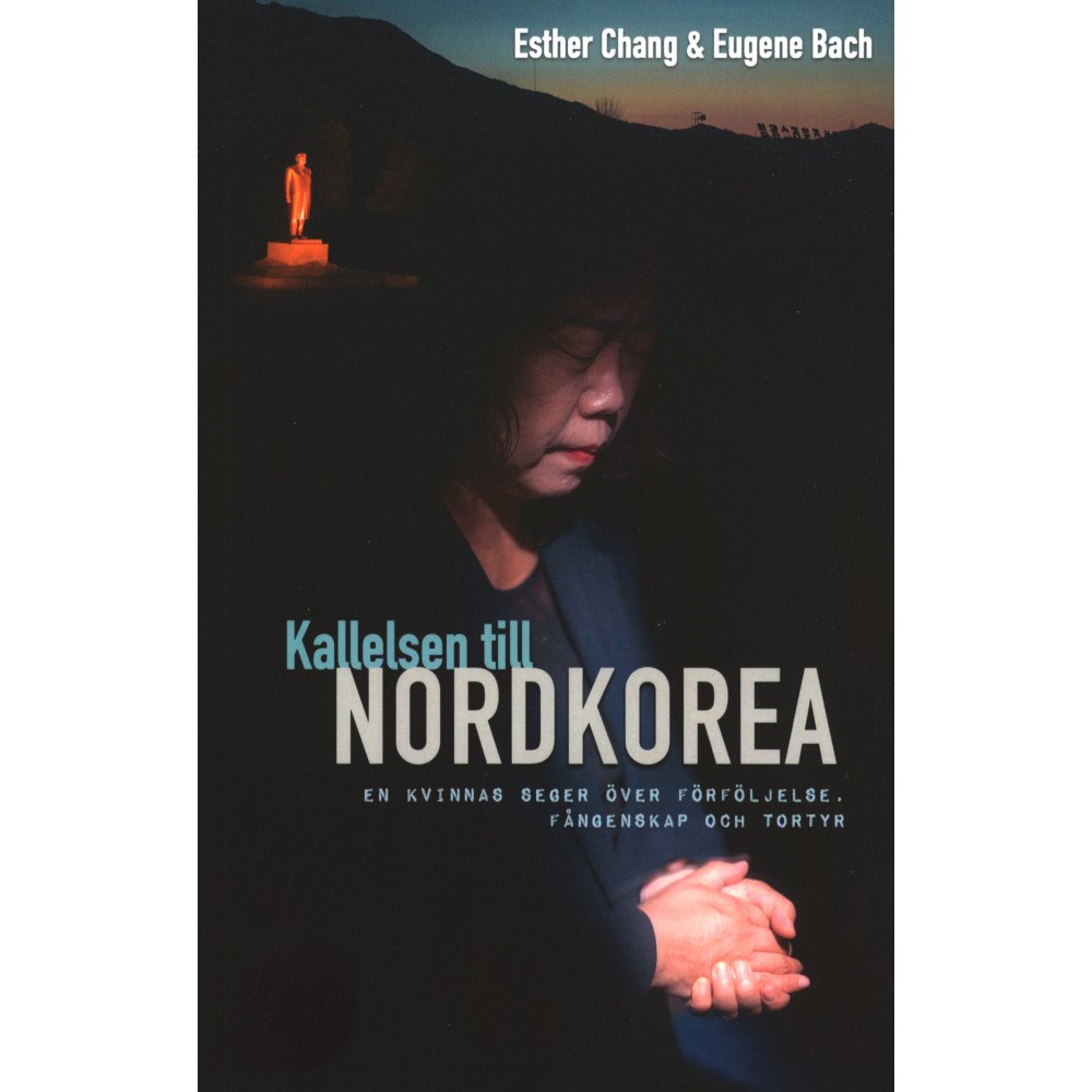 Eugene Bach Kallelsen till Nordkorea (bok, storpocket)