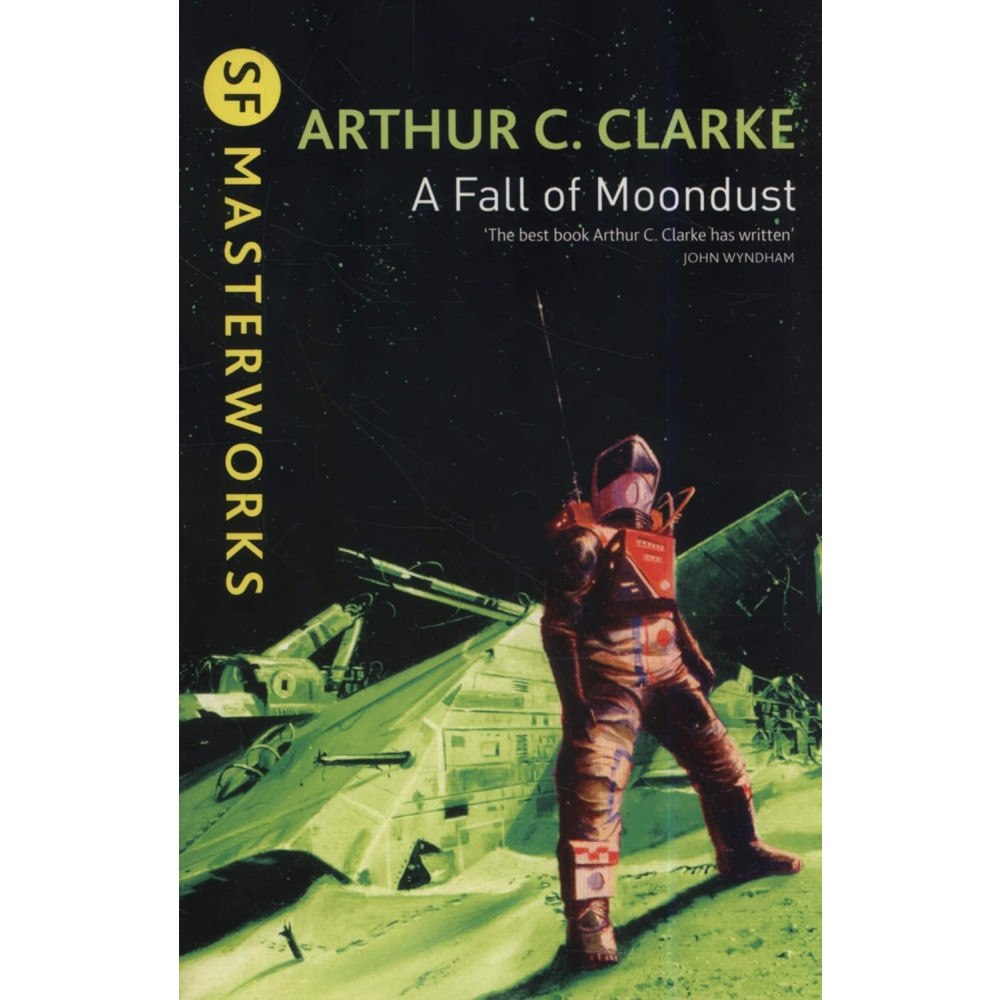 Arthur C. Clarke Fall of Moondust (SF Masterworks), A (häftad, eng)