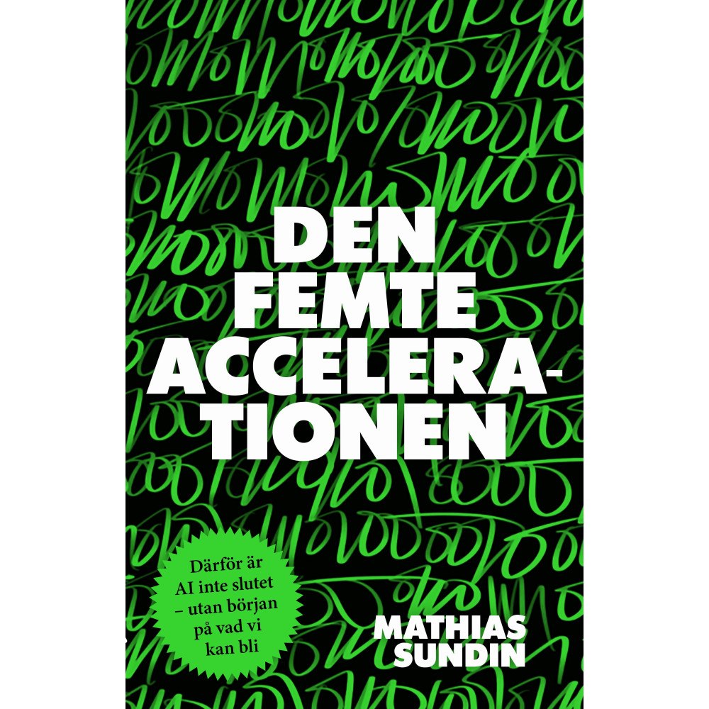 Mondial Den femte accelerationen (inbunden)