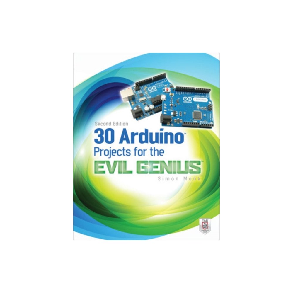 McGraw-Hill Education - Europe 30 Arduino Projects for the Evil Genius, Second Edition (häftad, eng)