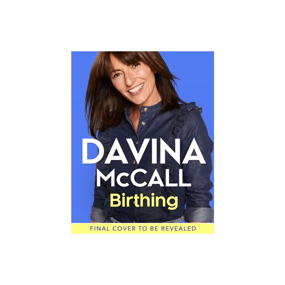 HarperCollins Publishers Birthing (inbunden, eng)