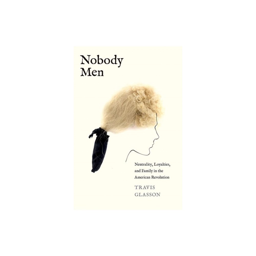 Yale university press Nobody Men (inbunden, eng)