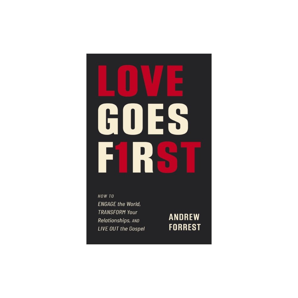 Zondervan Love Goes First (häftad, eng)