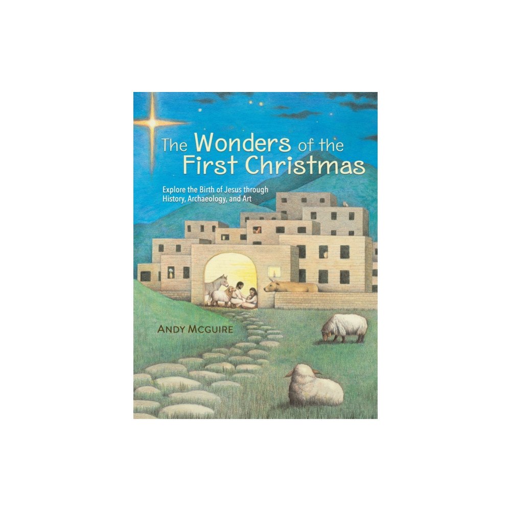 Zondervan The Wonders of the First Christmas (inbunden, eng)
