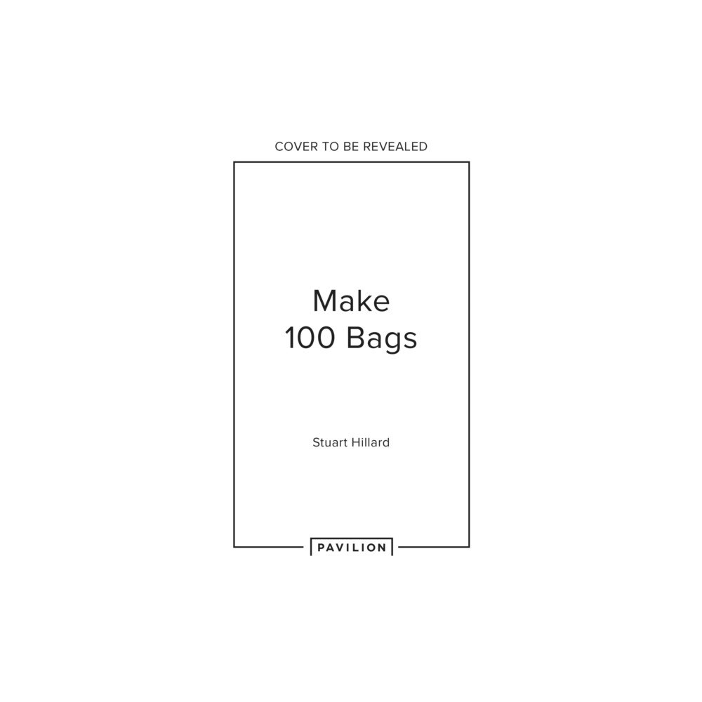 HarperCollins Publishers Make 100 Bags (inbunden, eng)