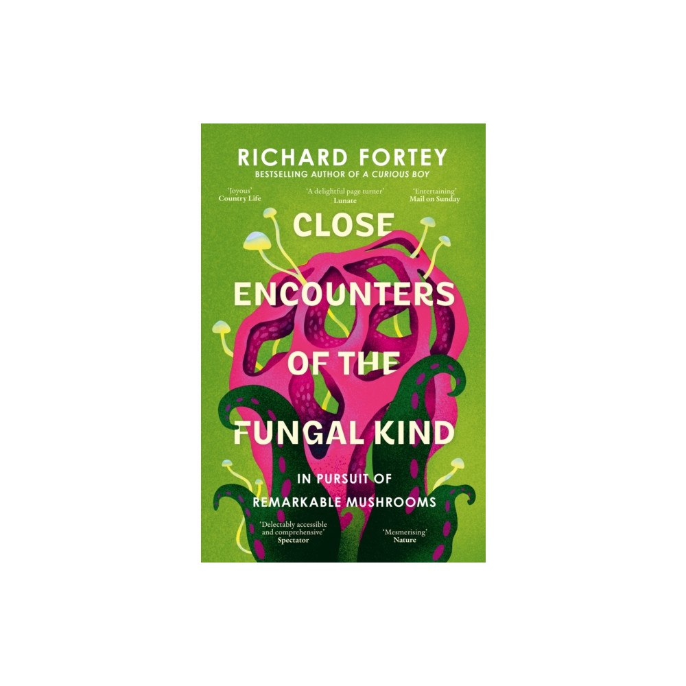 HarperCollins Publishers Close Encounters of the Fungal Kind (häftad, eng)