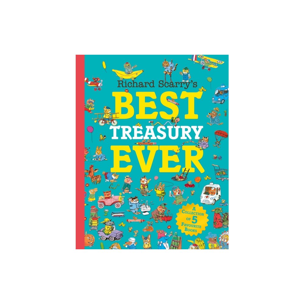 HarperCollins Publishers Richard Scarry’s Best Treasury Ever (inbunden, eng)