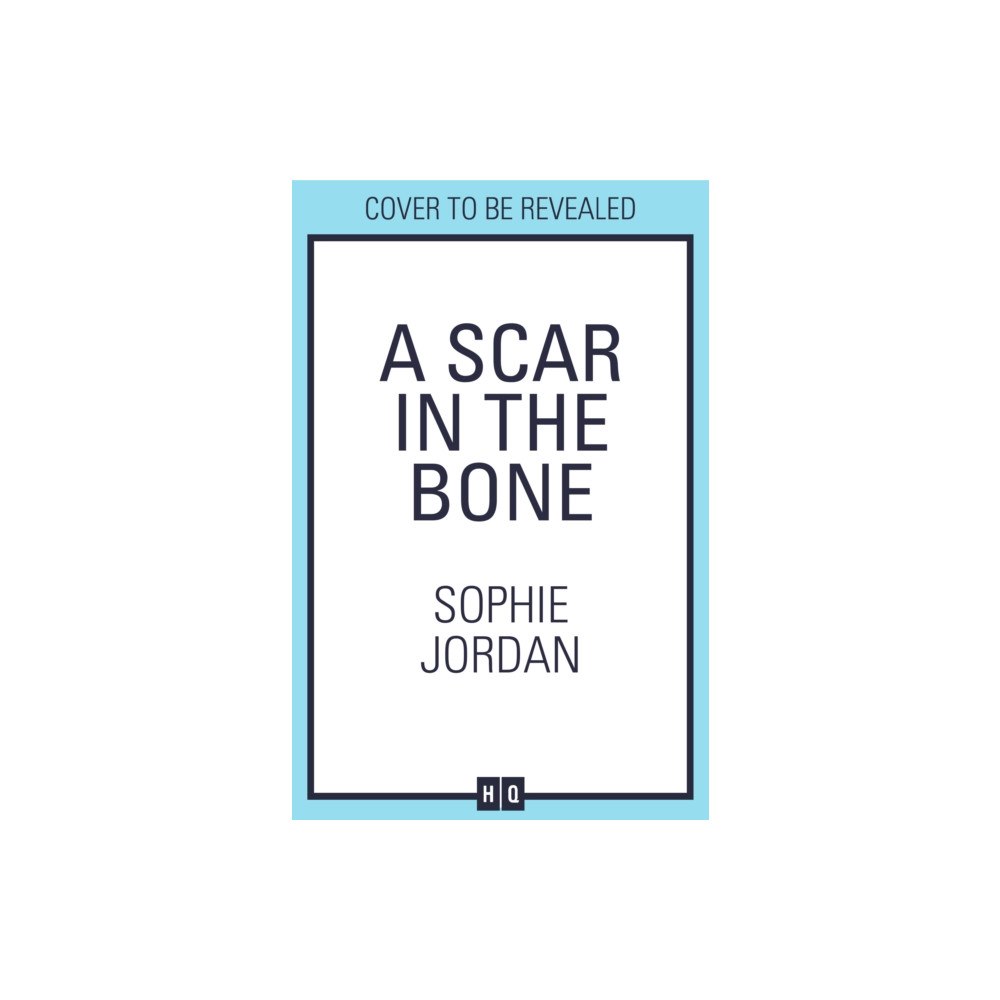 HarperCollins Publishers A Scar in the Bone (inbunden, eng)