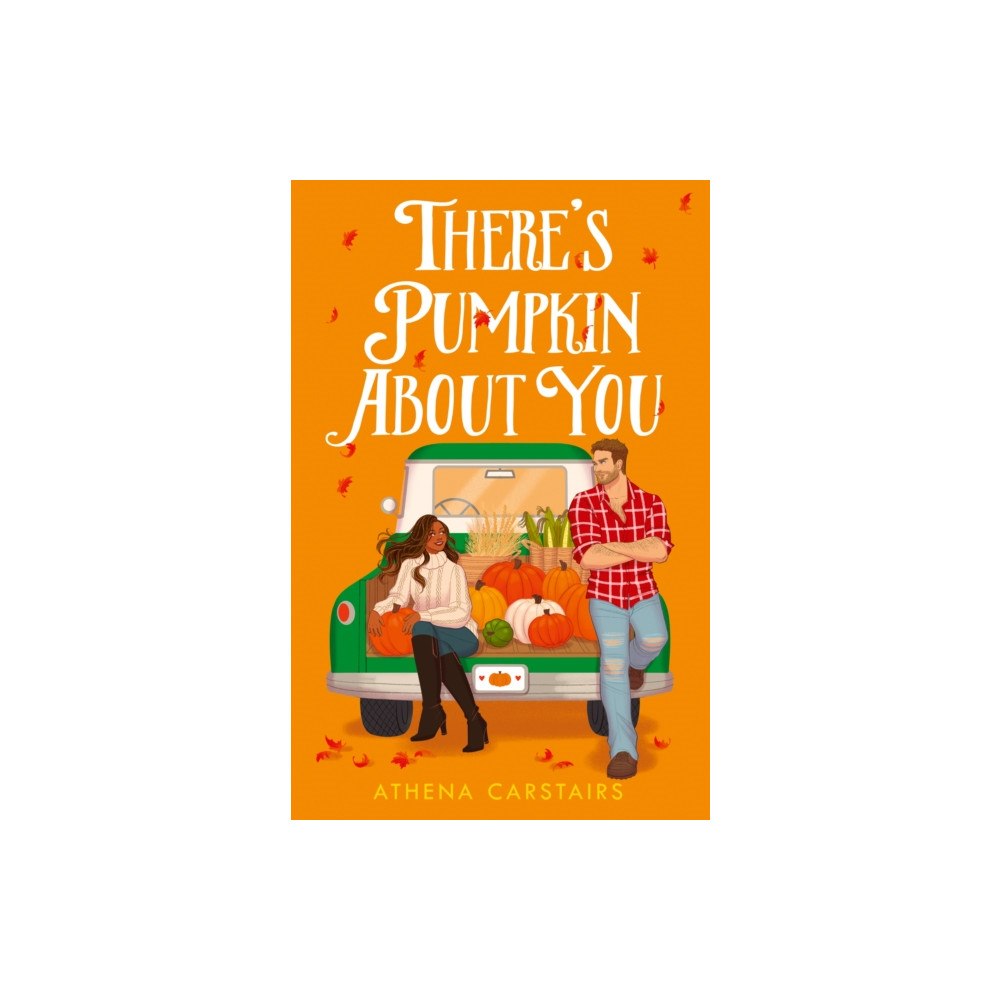 HarperCollins Publishers There’s Pumpkin About You (häftad, eng)