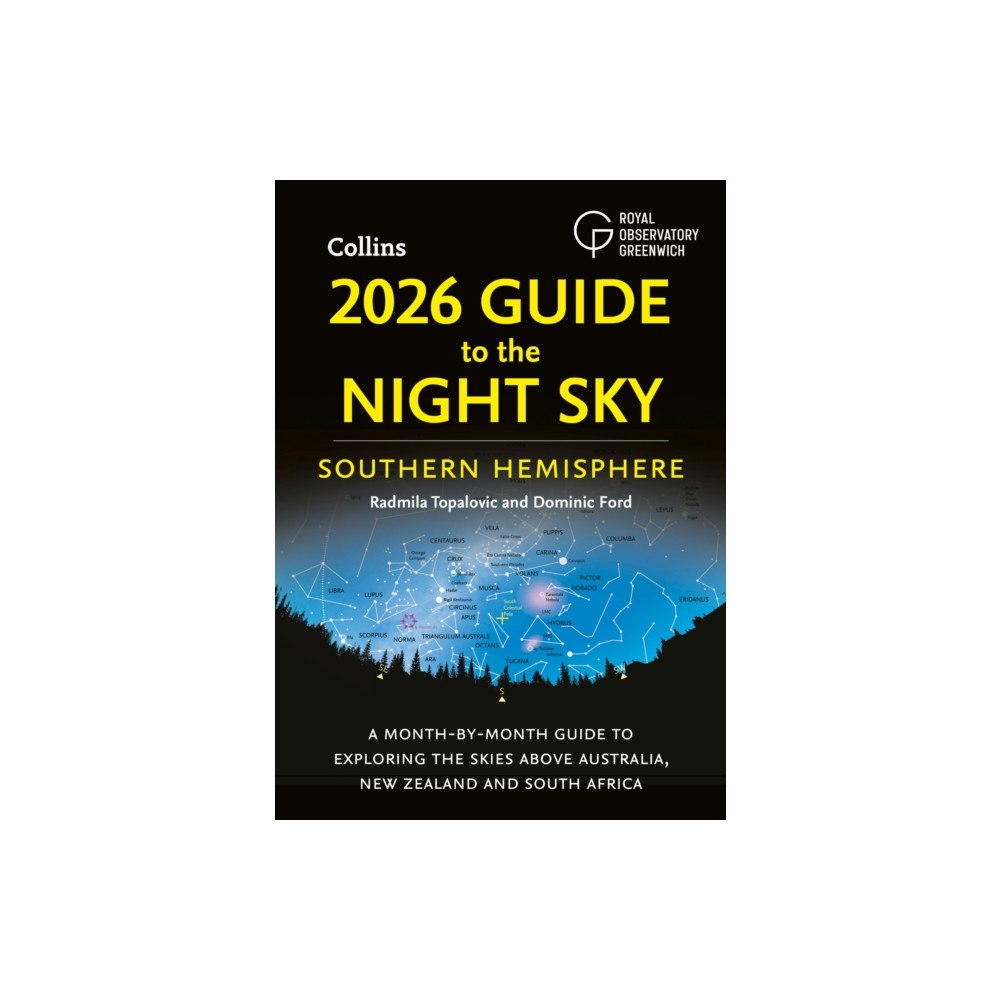 HarperCollins Publishers 2026 Guide to the Night Sky Southern Hemisphere (häftad, eng)