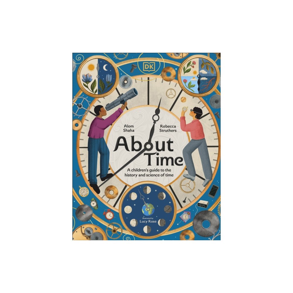 Dorling Kindersley Ltd About Time (inbunden, eng)